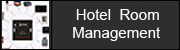 Hotel Guest Room Management System
