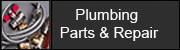 Plumbing Parts & Repair