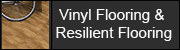 Vinyl Flooring & Resilient Flooring